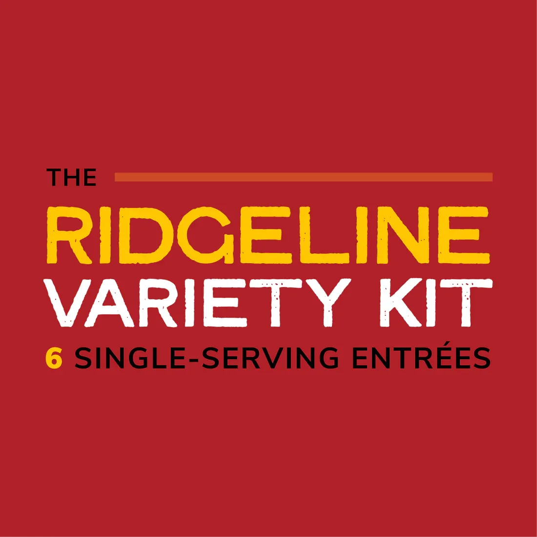 Good To-Go | The Ridgeline Variety Kit